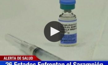 26 Estado Enfrentan el Sarampión