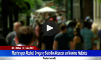 Muertes por Alcohol, Drogas y Suicidio Alcanza un Máximo Histórico.