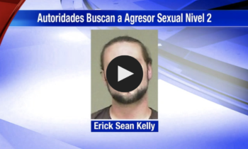 Autoridades Buscan a Agresor Sexual Nivel 2