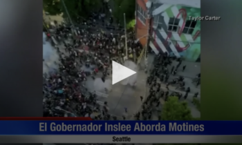 El Gobernador Inslee Aborda Motines