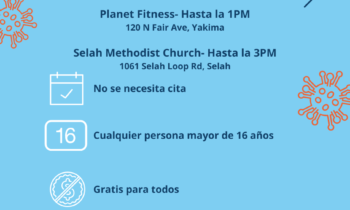 El Distrito de Salud de Yakima y sus socios albergan múltiples clínicas de vacunación Covid-19 durante el fin de semana