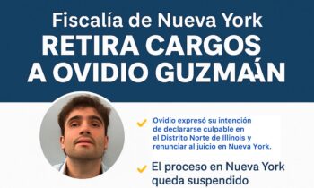 Fiscalía de Nueva York retira cargos por narcxtrxfico a Ovidio Guzmán