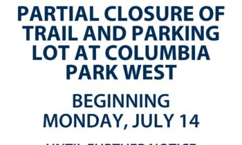 Cierre parcial temporal del sendero Sacagawea y Columbia Park West a partir de hoy #14Jul