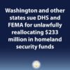 Los fiscales generales impugnan los recortes de financiación federal para los estados santuario